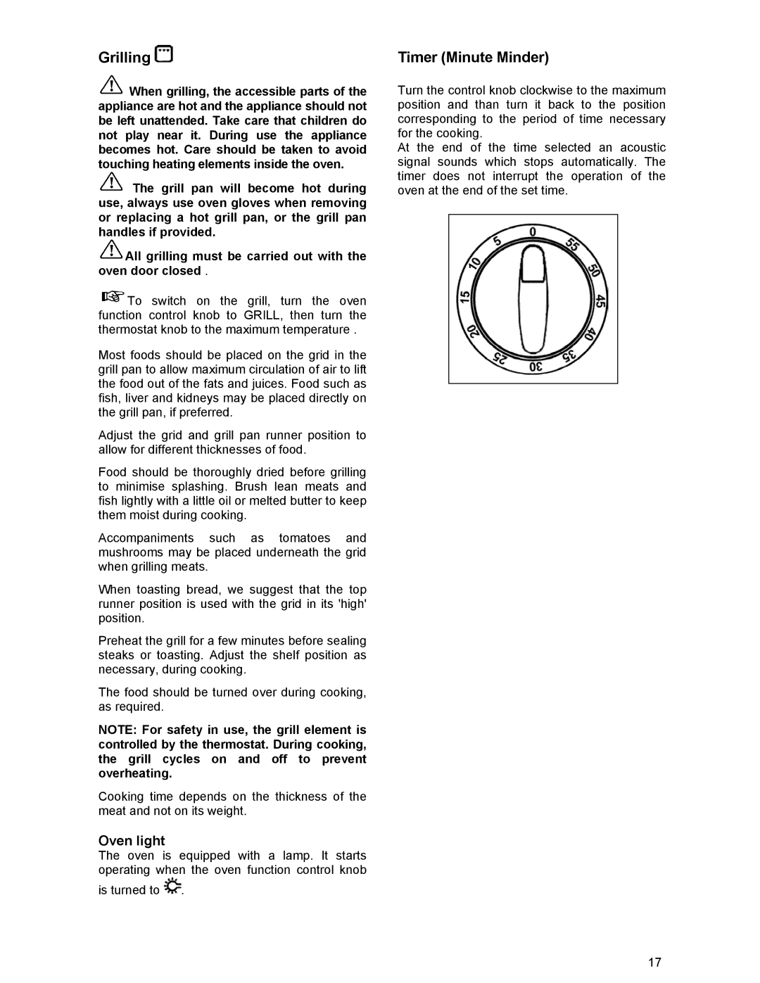 Zanussi ZCM 531 GB manual Grilling, Timer Minute Minder, Oven light 