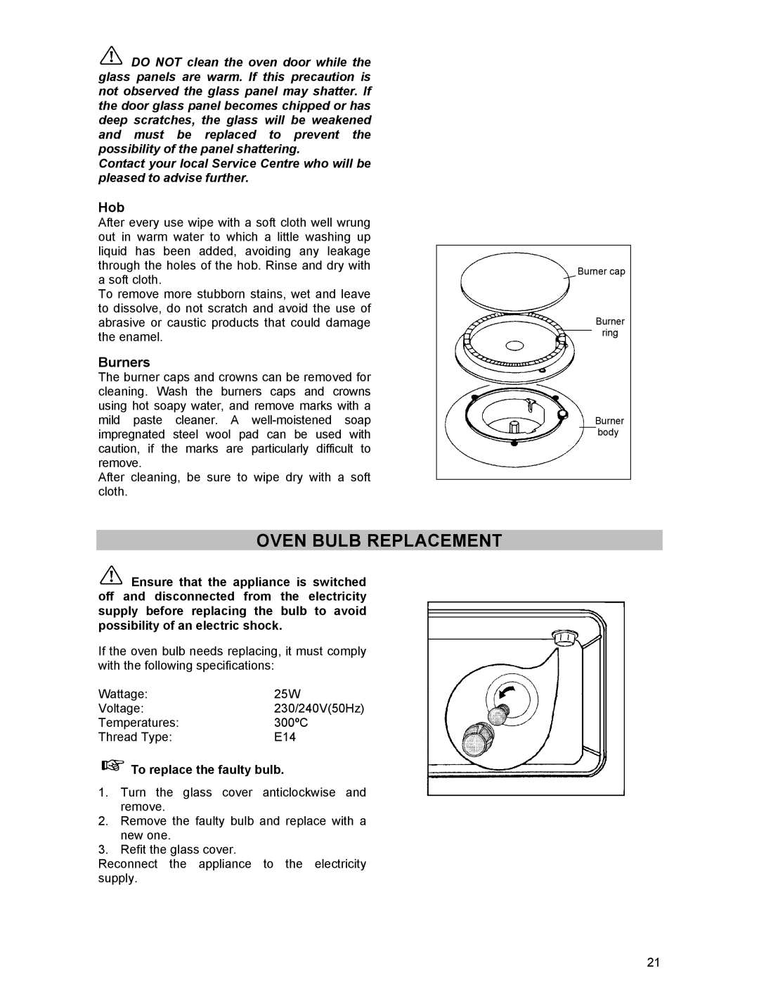 Zanussi ZCM 531 GB manual Oven Bulb Replacement, Burners, To replace the faulty bulb 