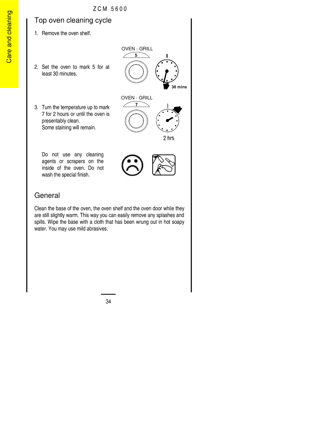 Zanussi ZCM 5600 Top oven cleaning cycle, General, Remove the oven shelf, Set the oven to mark 5 for at least 30 minutes 