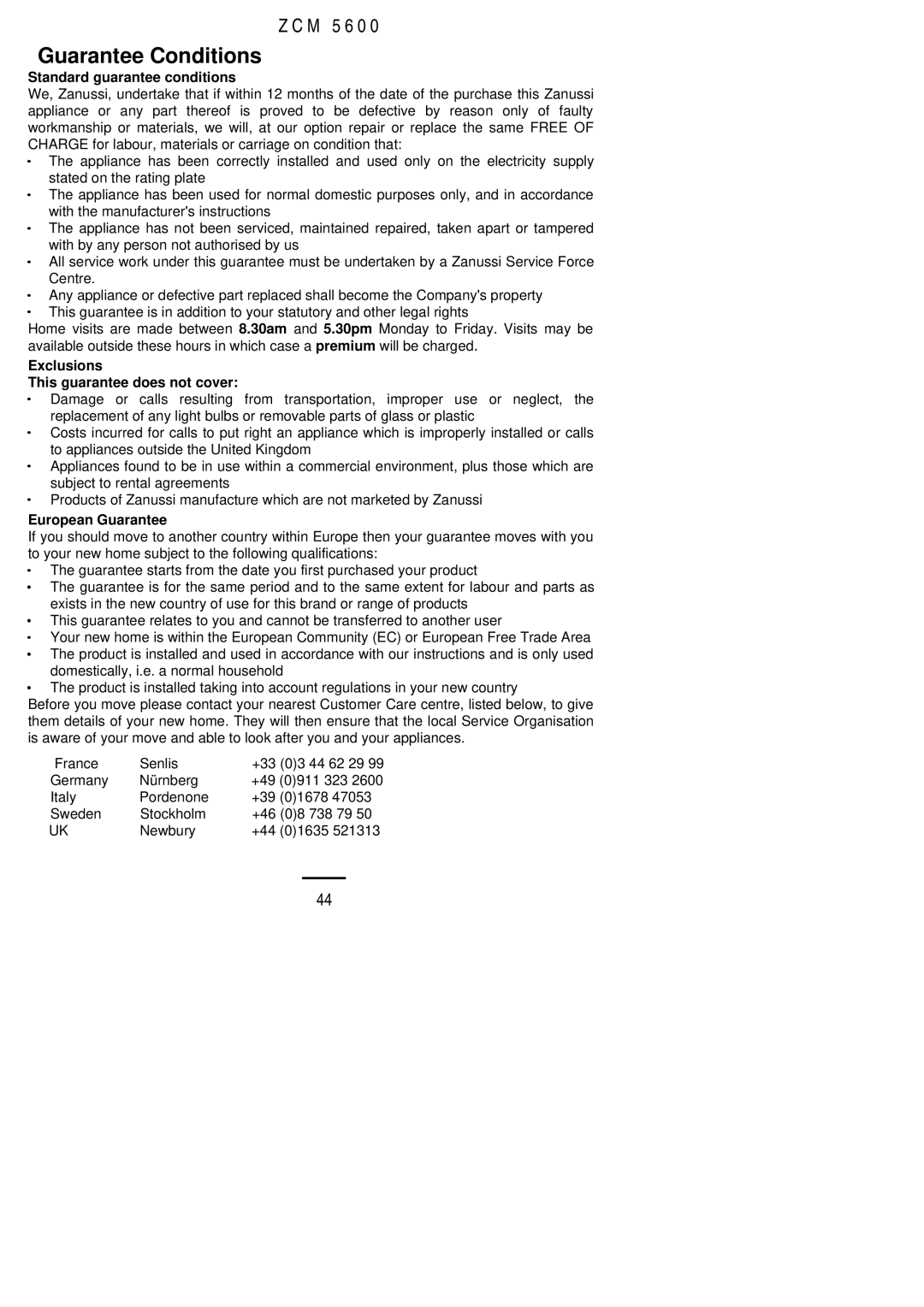 Zanussi ZCM 5600 manual Guarantee Conditions, Standard guarantee conditions 