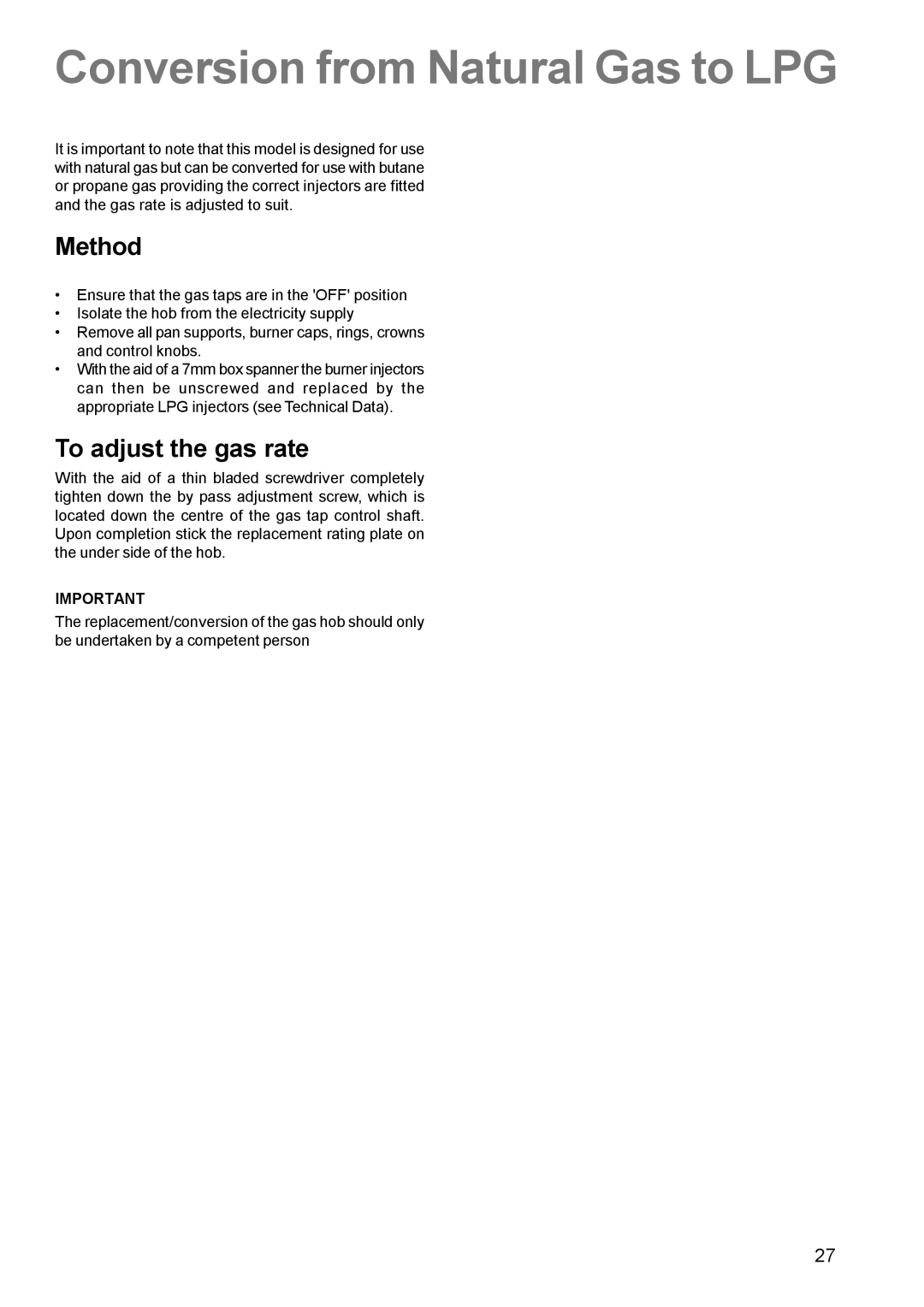 Zanussi ZCM 600, ZCM 610 manual Conversion from Natural Gas to LPG, Method, To adjust the gas rate 