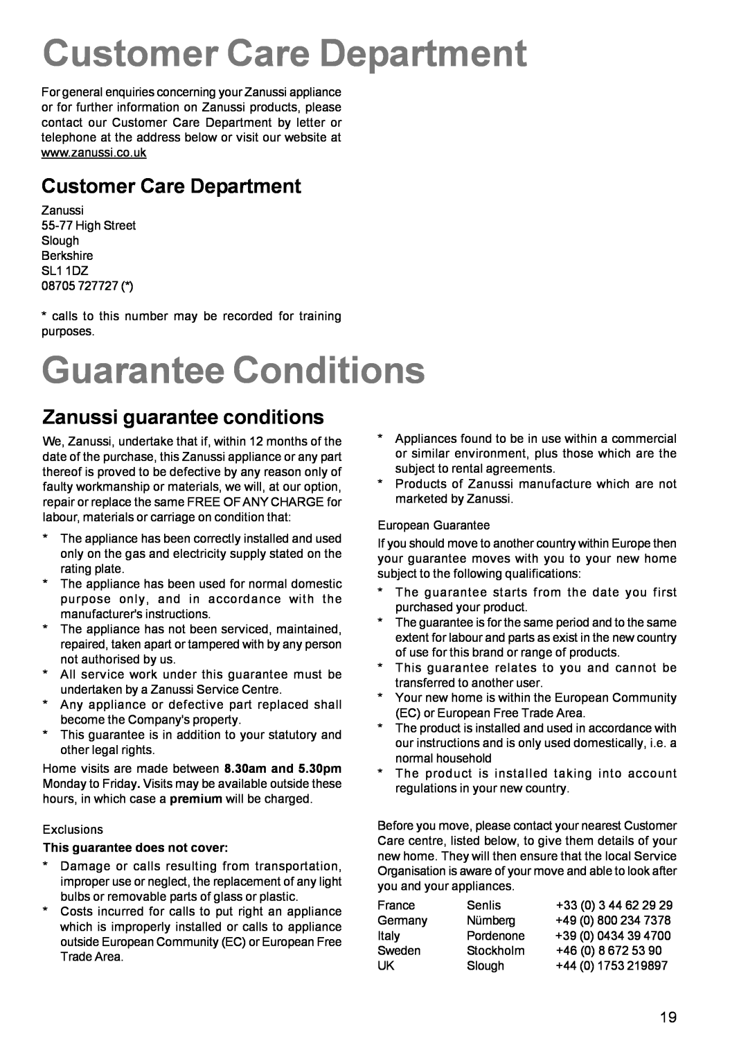 Zanussi ZCM 600, ZCM 610 manual Customer Care Department, Guarantee Conditions, Zanussi guarantee conditions 