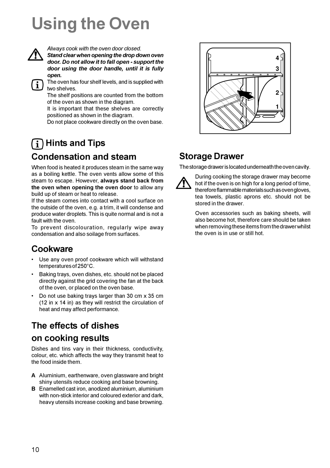 Zanussi ZCM 611 Using the Oven, Hints and Tips Condensation and steam, Cookware, Effects of dishes on cooking results 