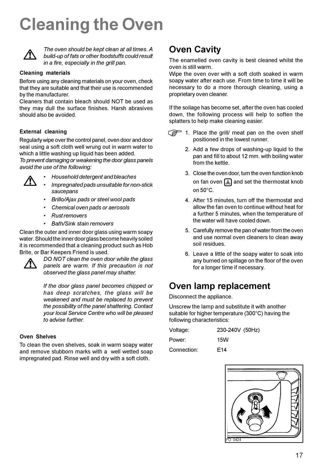 Zanussi ZCM 630 manual Cleaning the Oven, Oven Cavity, Oven lamp replacement 