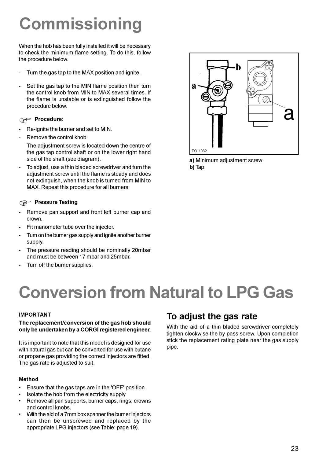 Zanussi ZCM 631 manual Commissioning, Conversion from Natural to LPG Gas, To adjust the gas rate 