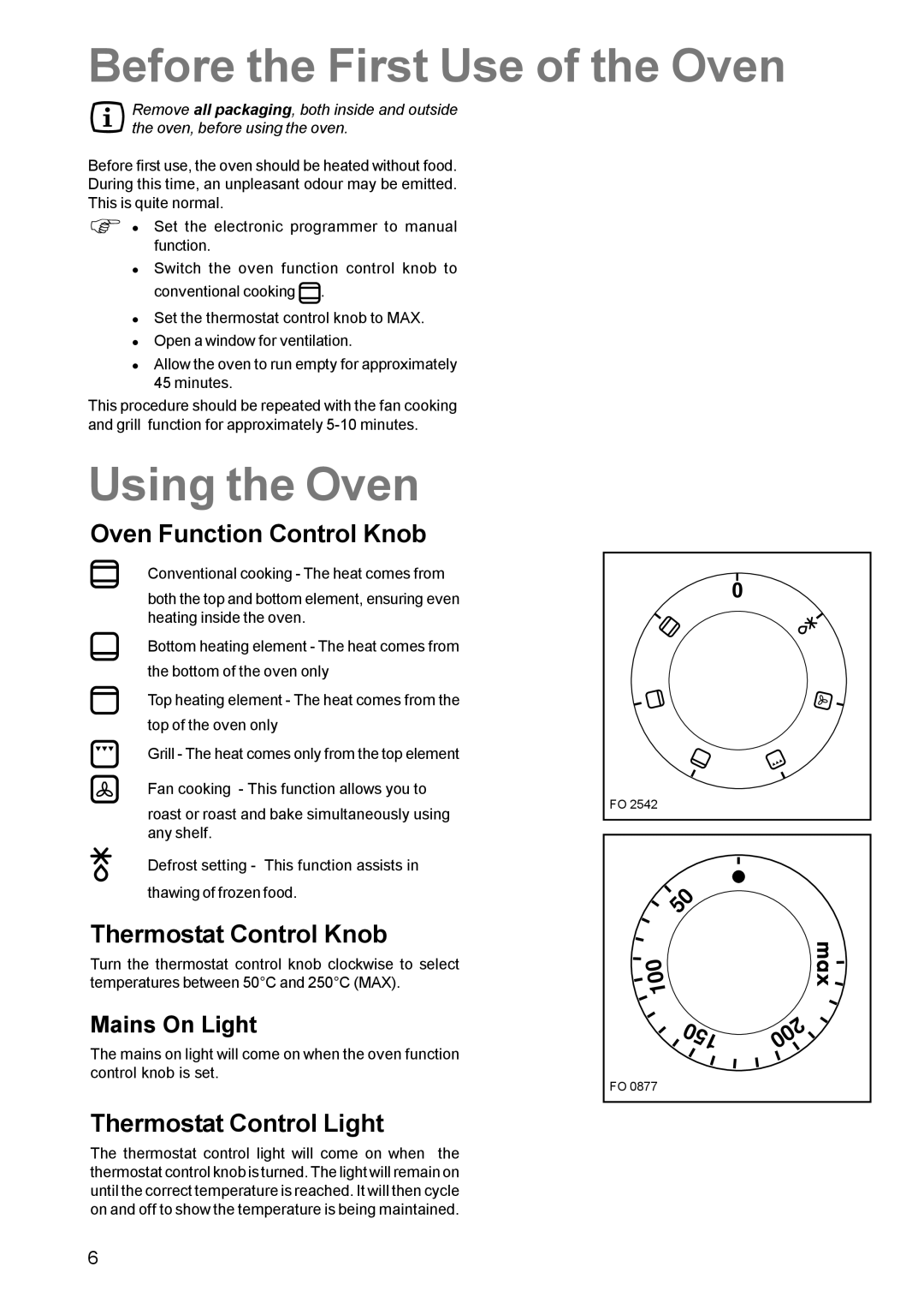 Zanussi ZCM 631 Before the First Use of the Oven, Using the Oven, Oven Function Control Knob, Thermostat Control Knob 