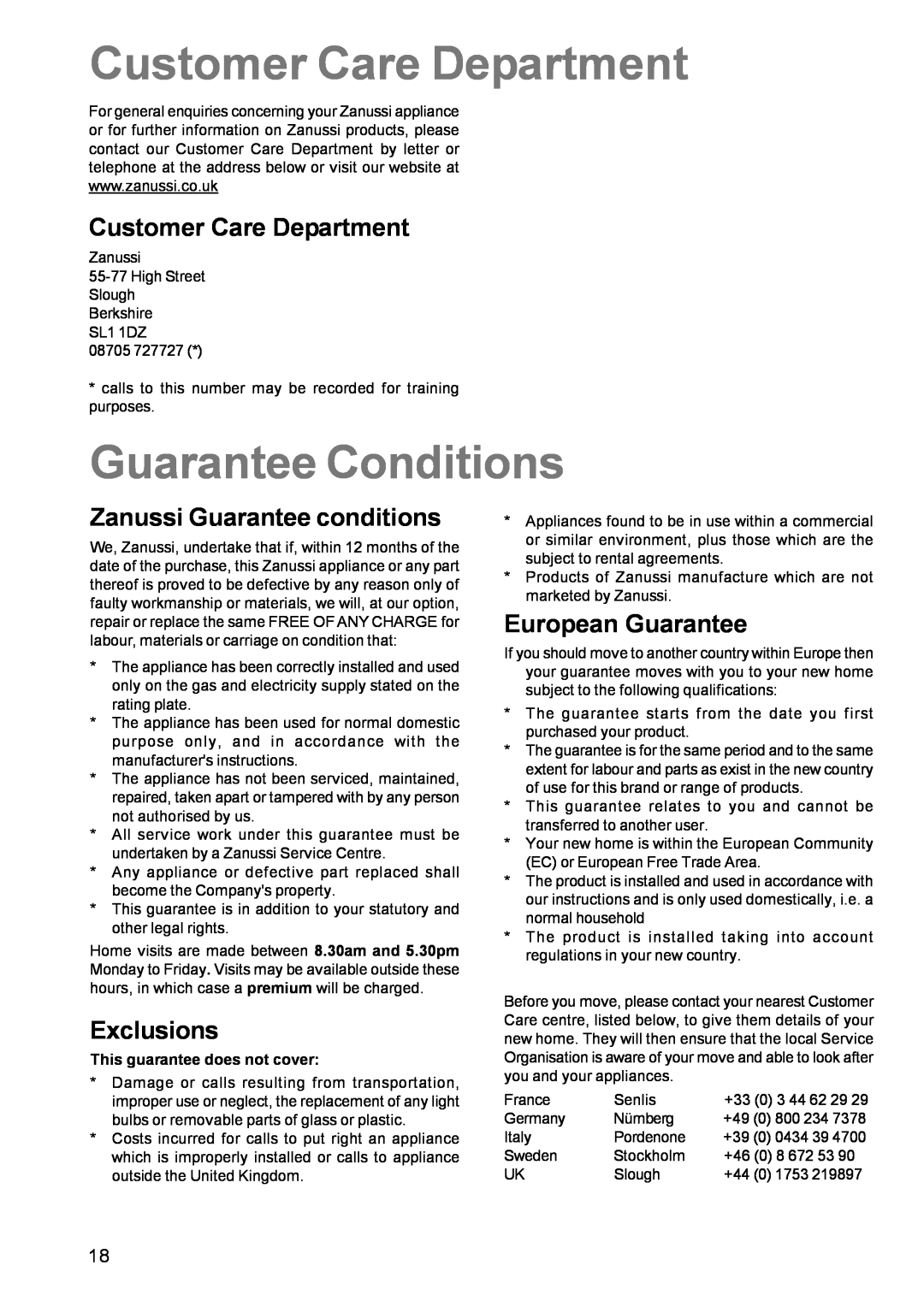 Zanussi ZCM 631 manual Customer Care Department, Guarantee Conditions, Zanussi Guarantee conditions, Exclusions 