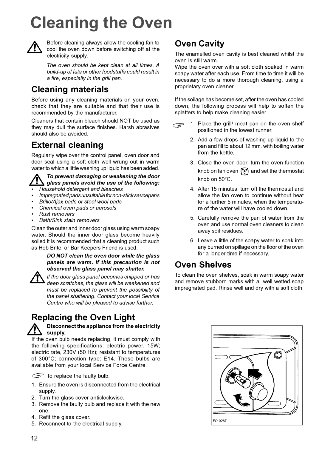 Zanussi ZCM 640 ZCM 641 manual Cleaning the Oven 