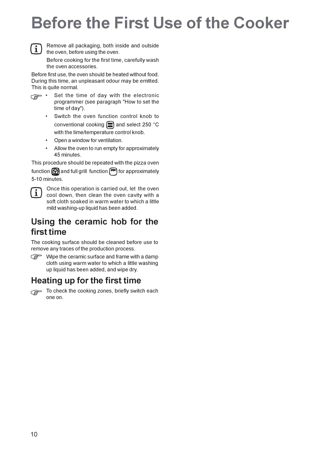 Zanussi ZCM 650, ZCM 651 manual Before the First Use of the Cooker, Using the ceramic hob for the first time 