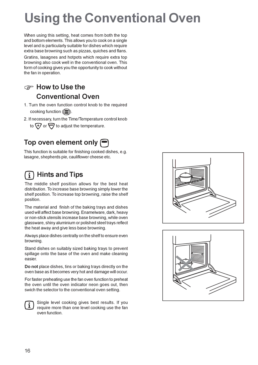 Zanussi ZCM 650, ZCM 651 Using the Conventional Oven, How to Use Conventional Oven, Top oven element only, Hints and Tips 