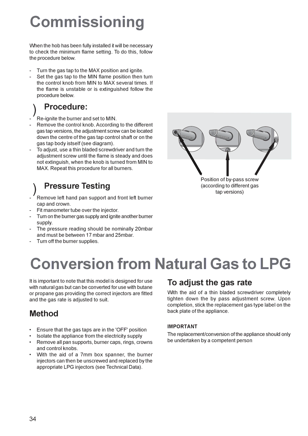 Zanussi ZCM 650, ZCM 651 manual Commissioning, Conversion from Natural Gas to LPG, Procedure, Method, To adjust the gas rate 