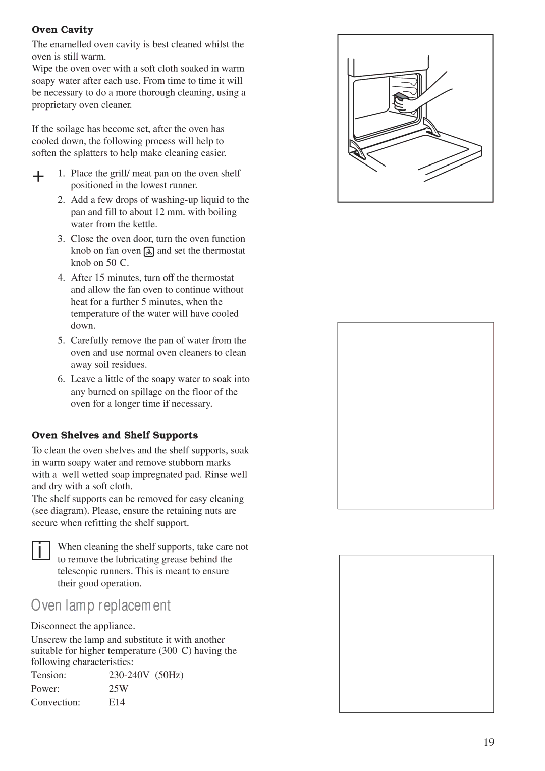 Zanussi ZCM 700 X manual Oven lamp replacement, Oven Cavity, Oven Shelves and Shelf Supports 