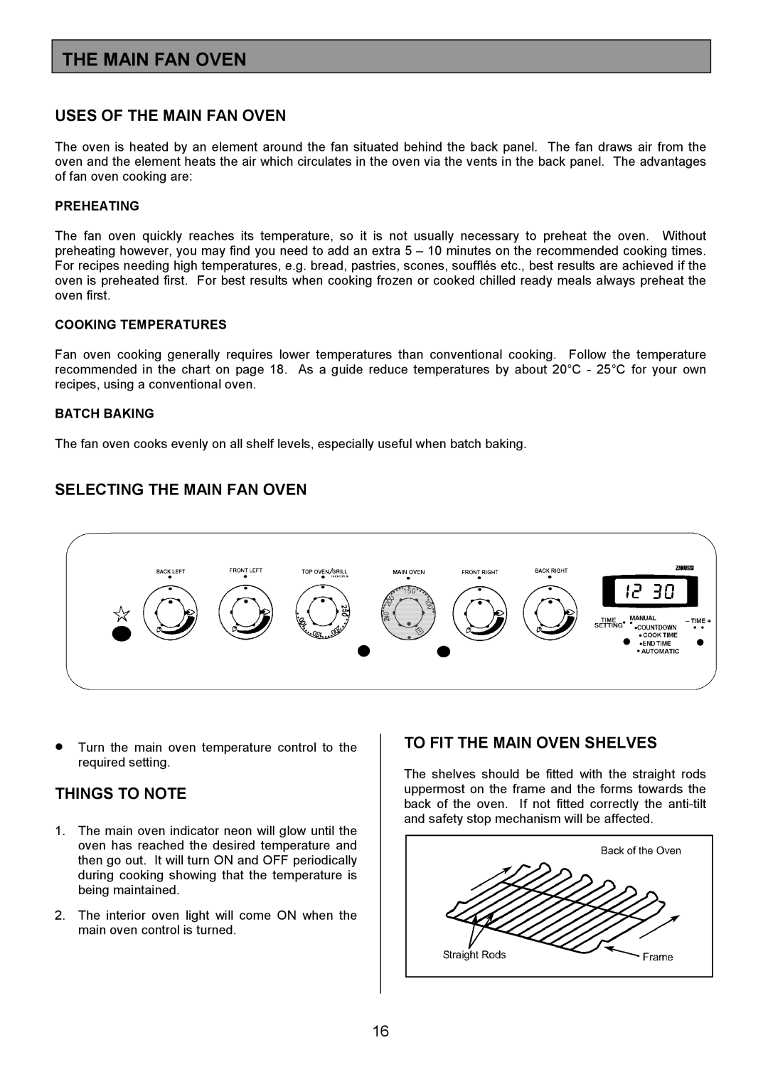 Zanussi ZCM 7701 manual Uses of the Main FAN Oven, Selecting the Main FAN Oven, To FIT the Main Oven Shelves 