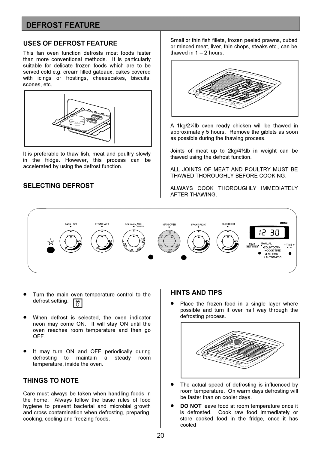 Zanussi ZCM 7701 manual Uses of Defrost Feature, Selecting Defrost 