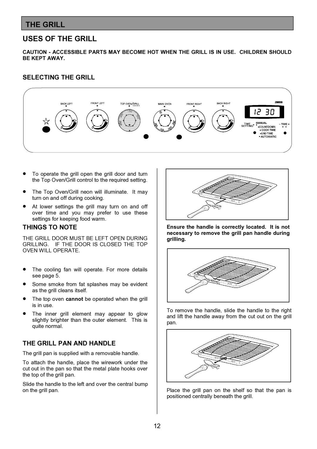 Zanussi ZCM 7901 manual Grill Uses of the Grill, Selecting the Grill, Grill PAN and Handle 