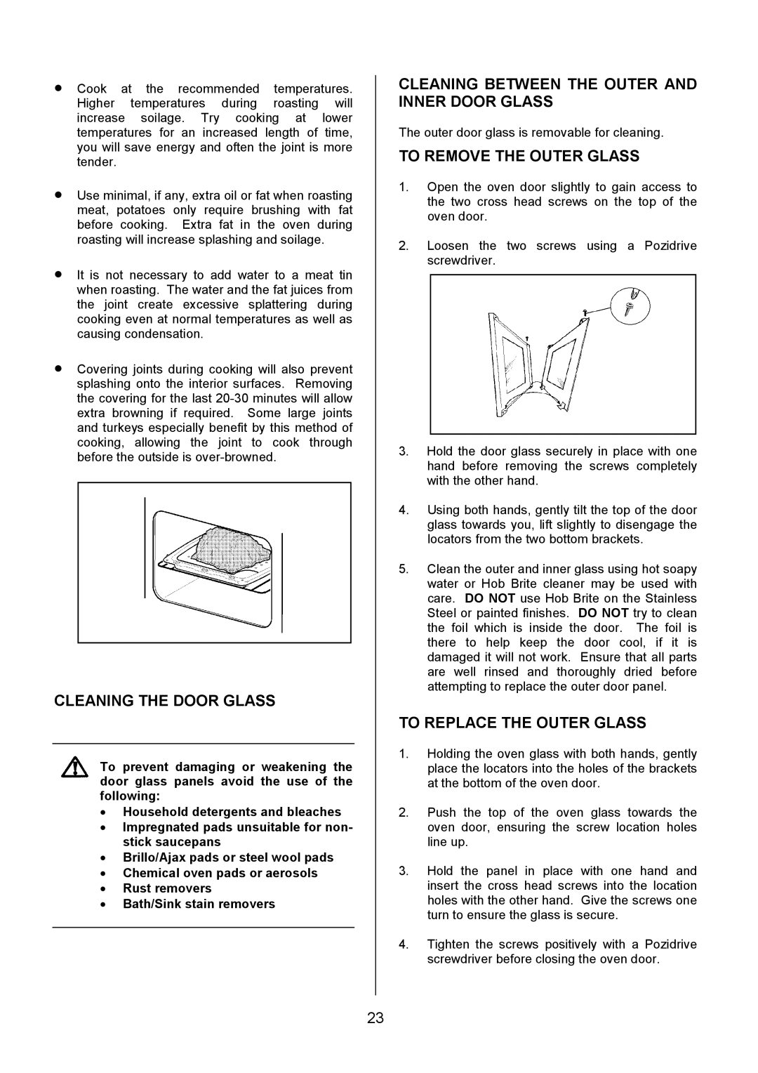 Zanussi ZCM 8021 manual Cleaning the Door Glass, Cleaning Between the Outer and Inner Door Glass, To Remove the Outer Glass 