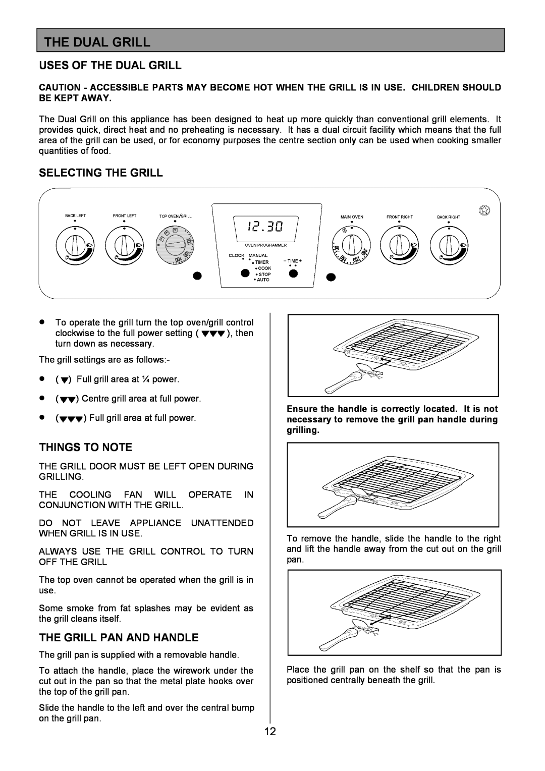 Zanussi ZCM 8021 manual Uses Of The Dual Grill, Selecting The Grill, The Grill Pan And Handle, Things To Note 
