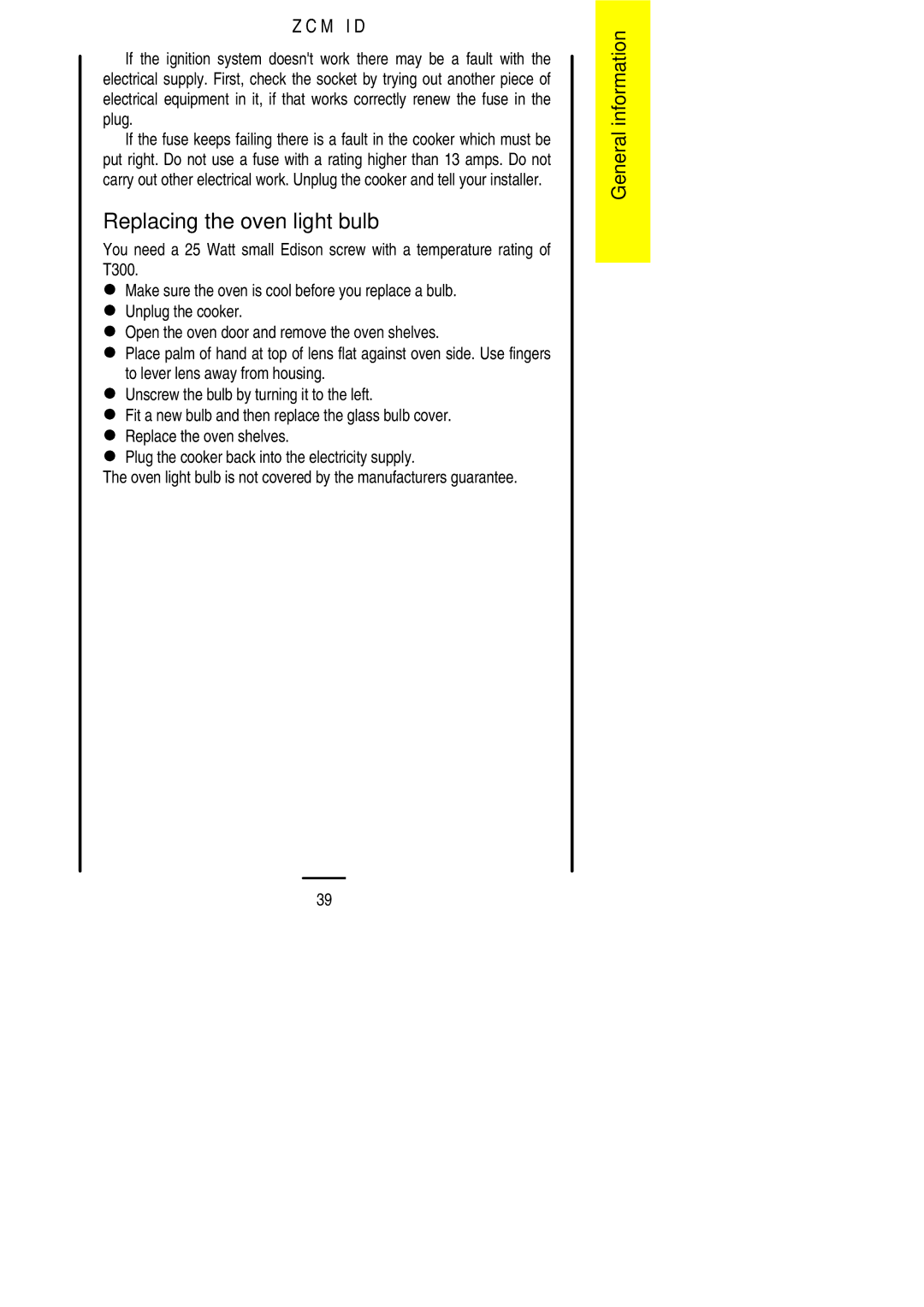 Zanussi ZCM ID manual Replacing the oven light bulb 