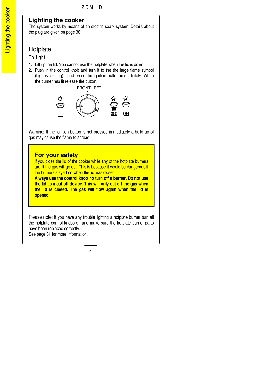 Zanussi ZCM ID manual Lighting the cooker, Hotplate 