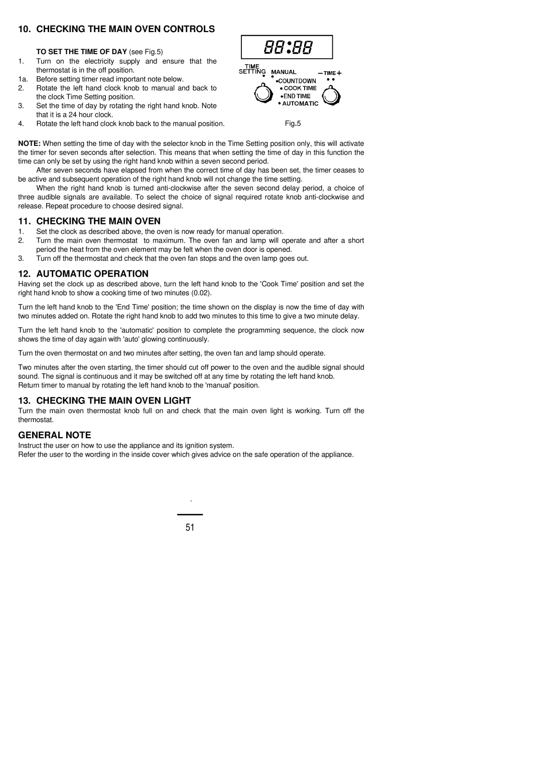 Zanussi ZCM ID manual Checking the Main Oven Controls, Automatic Operation, Checking the Main Oven Light, General Note 