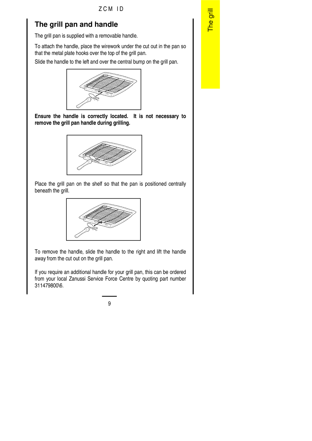 Zanussi ZCM ID manual Grill pan and handle, Grill pan is supplied with a removable handle 