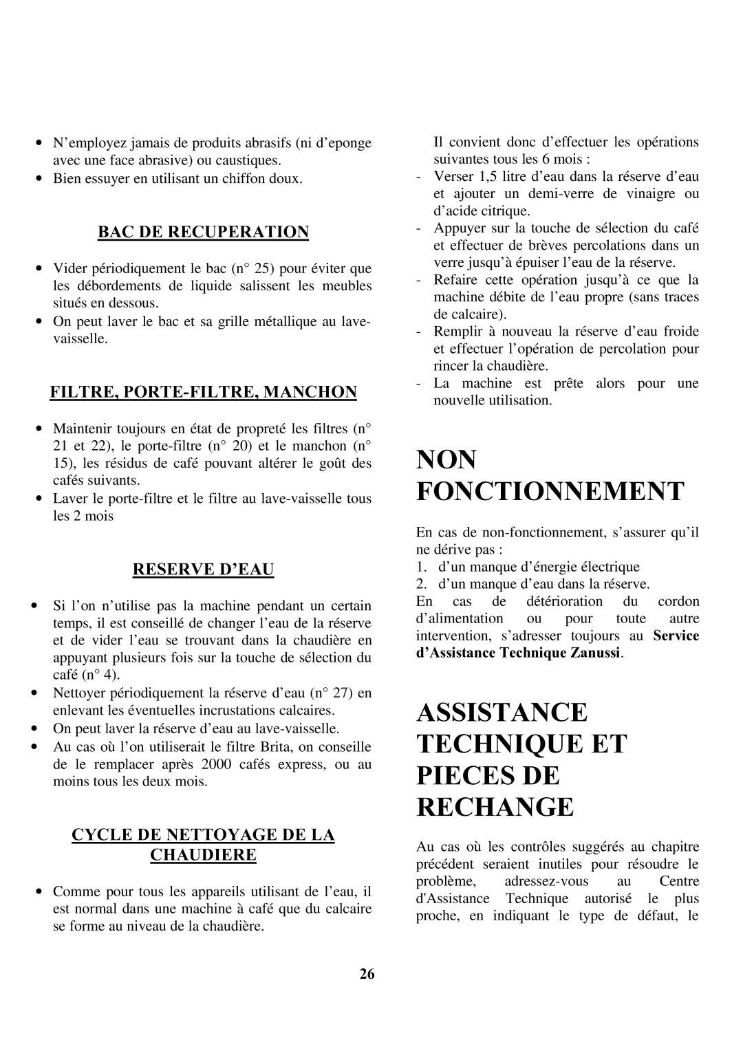 Zanussi ZCOF 637 X instruction manual NON Fonctionnement, Assistance Technique ET Pieces DE Rechange 