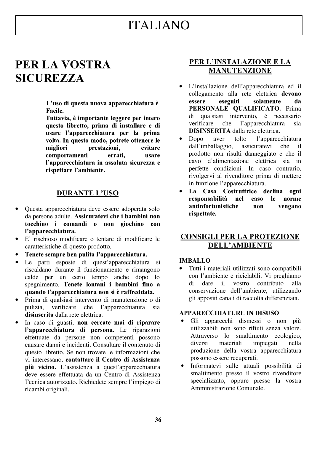 Zanussi ZCOF 637 X instruction manual PER LA Vostra Sicurezza, Durante L’USO, PER L’INSTALAZIONE E LA Manutenzione 