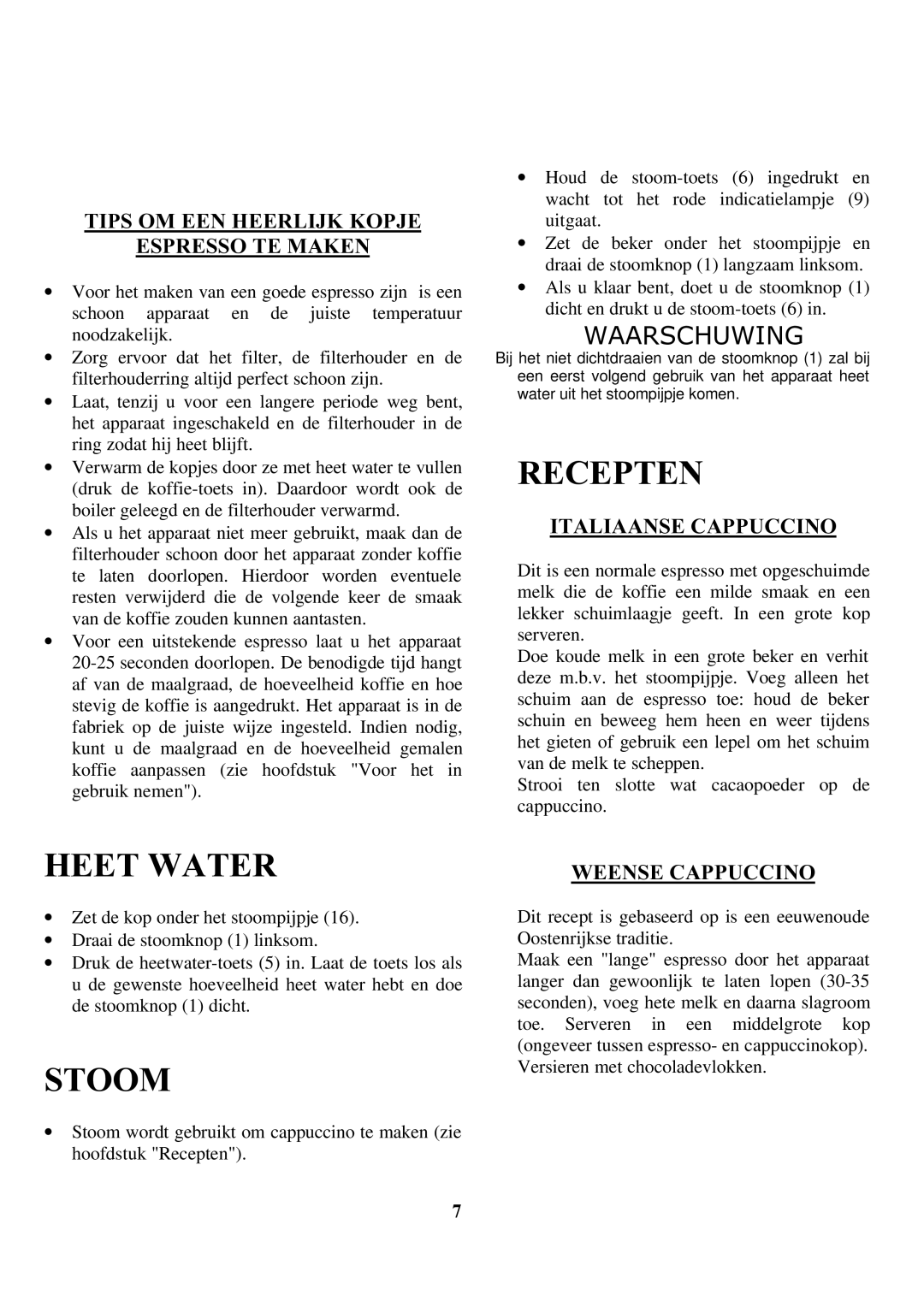 Zanussi ZCOF 637 X instruction manual Recepten, Heet Water, Stoom 