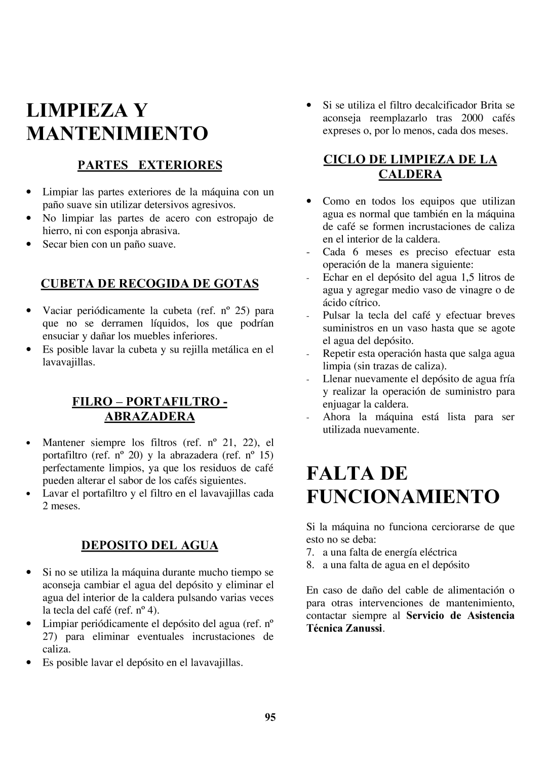 Zanussi ZCOF 637 X instruction manual Limpieza Y Mantenimiento, Falta DE Funcionamiento 