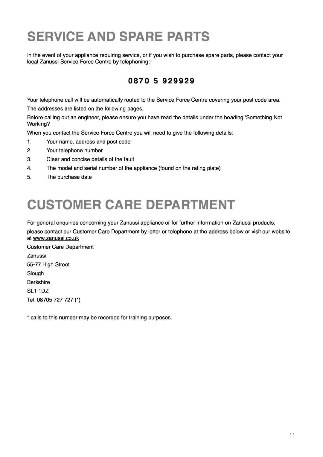 Zanussi ZCR 85 L manual Service And Spare Parts, Customer Care Department, 0 8 7 0 5 9 2 9 
