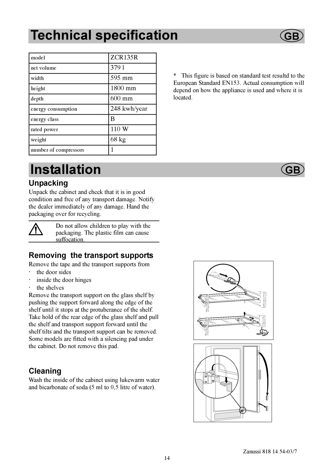 Zanussi ZCR135R manual Unpacking, Removing the transport supports, Cleaning 