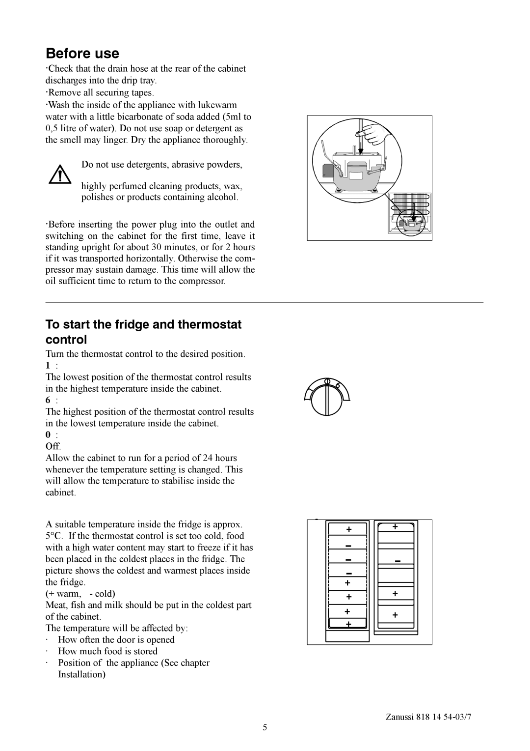 Zanussi ZCR135R manual Before use, To start the fridge and thermostat control 