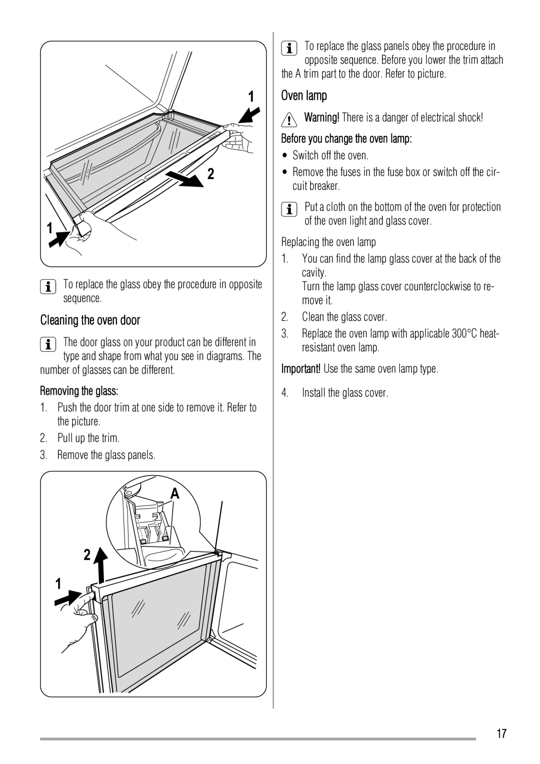 Zanussi ZCV663 user manual Cleaning the oven door, Oven lamp, A trim part to the door. Refer to picture 