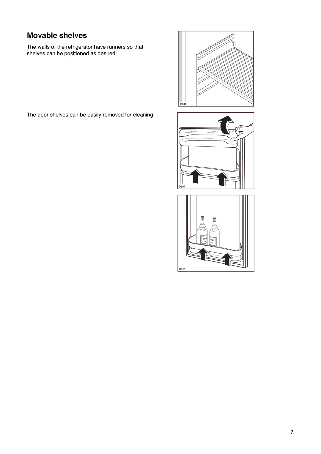 Zanussi ZD 50/17 RAL manual Movable shelves 