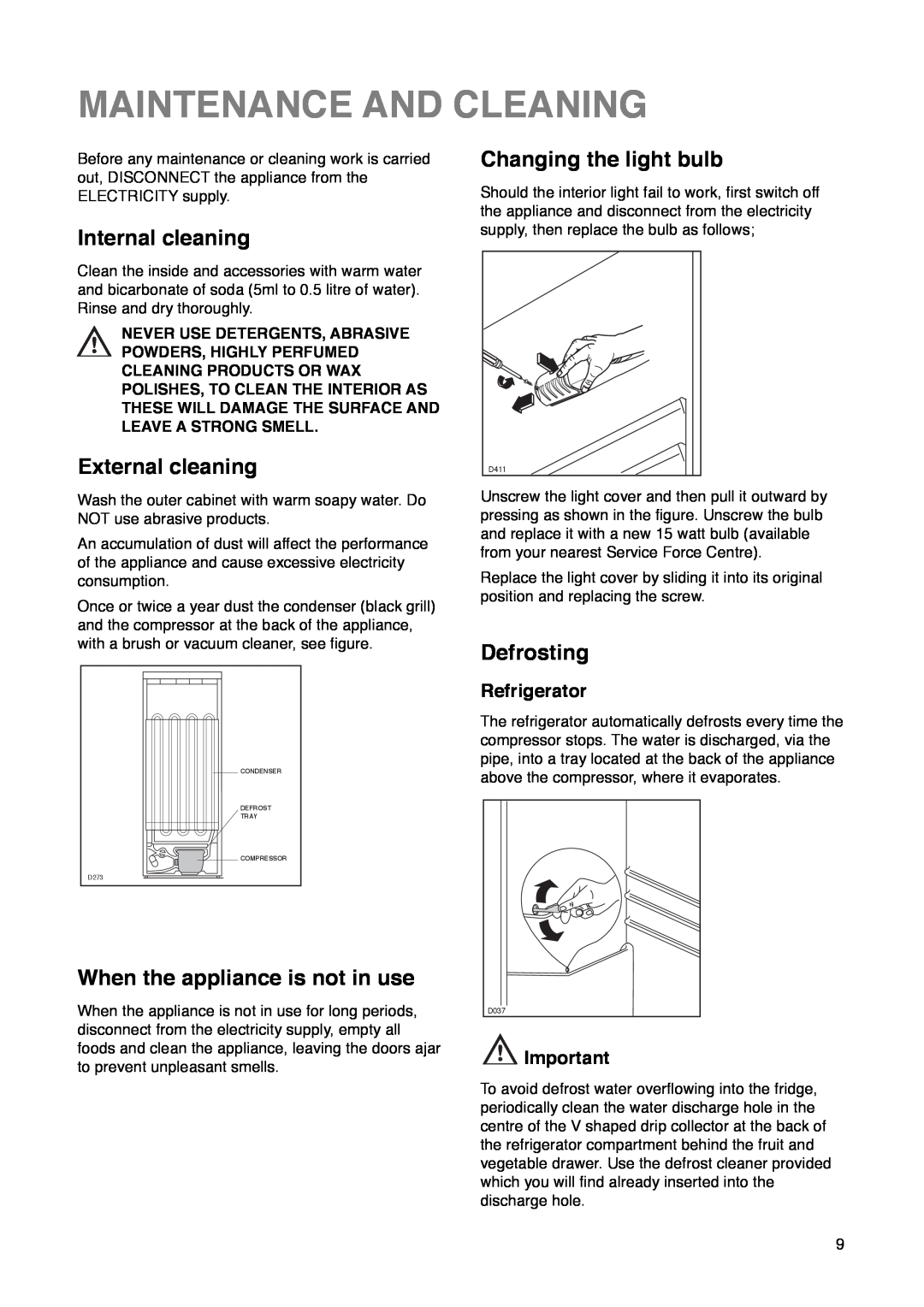 Zanussi ZD 50/33 R manual Maintenance And Cleaning, Internal cleaning, External cleaning, When the appliance is not in use 