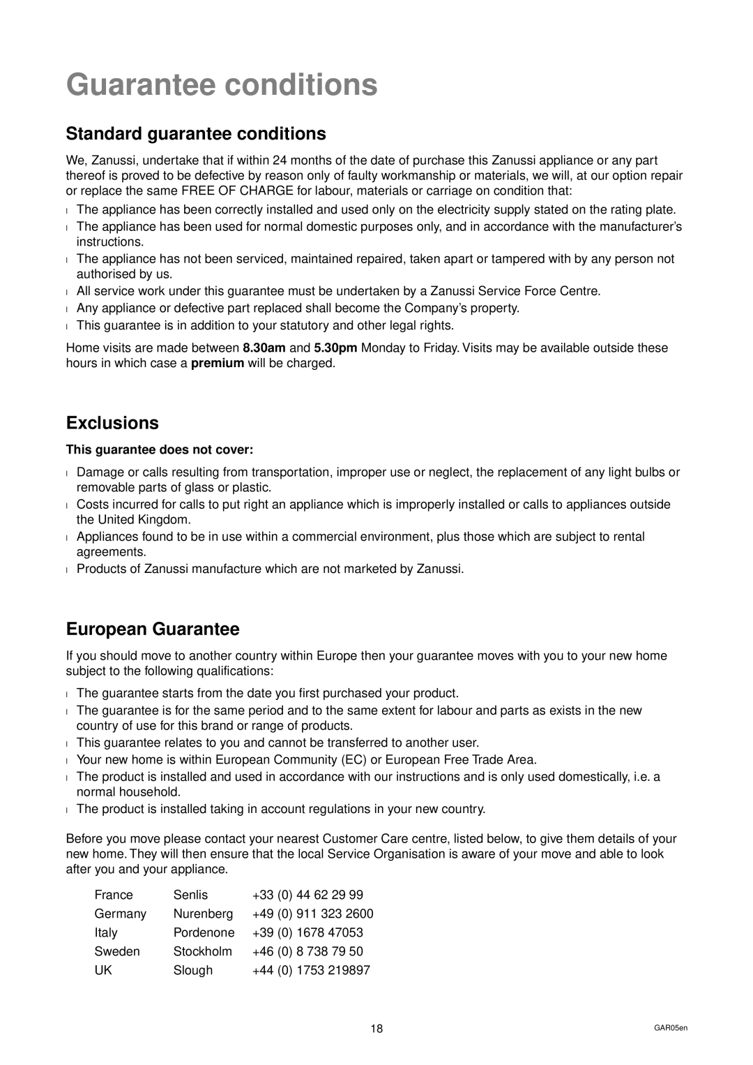 Zanussi ZD 684 manual Guarantee conditions, Standard guarantee conditions, Exclusions, European Guarantee 