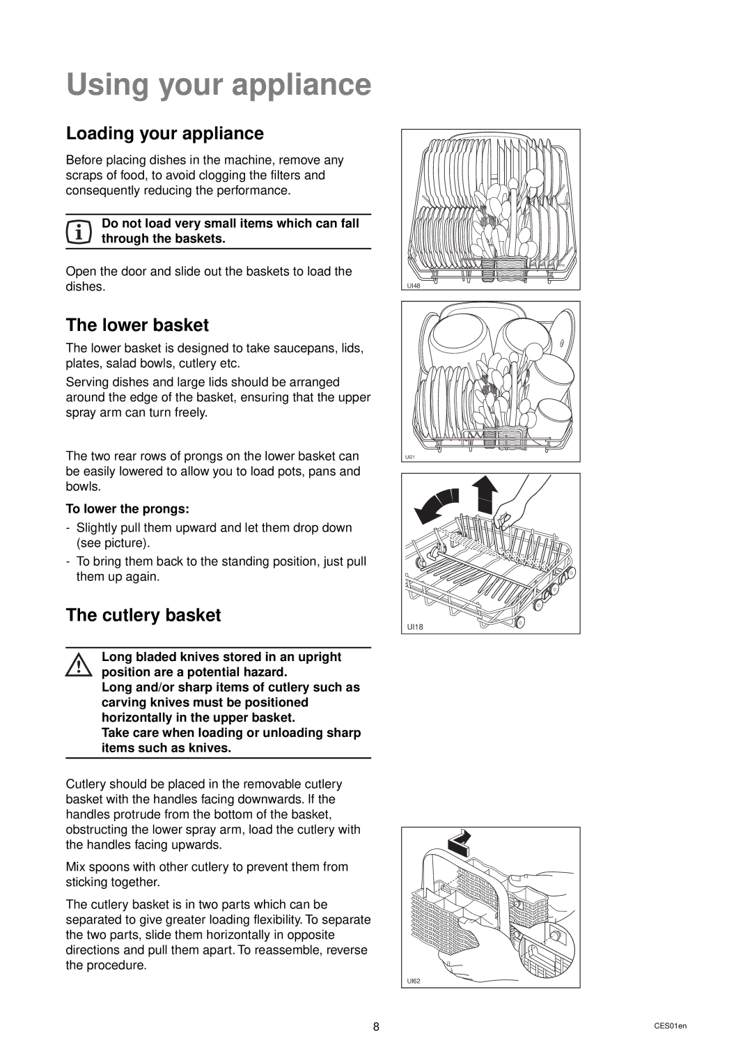 Zanussi ZD 684 manual Using your appliance, Loading your appliance, Lower basket, Cutlery basket, To lower the prongs 