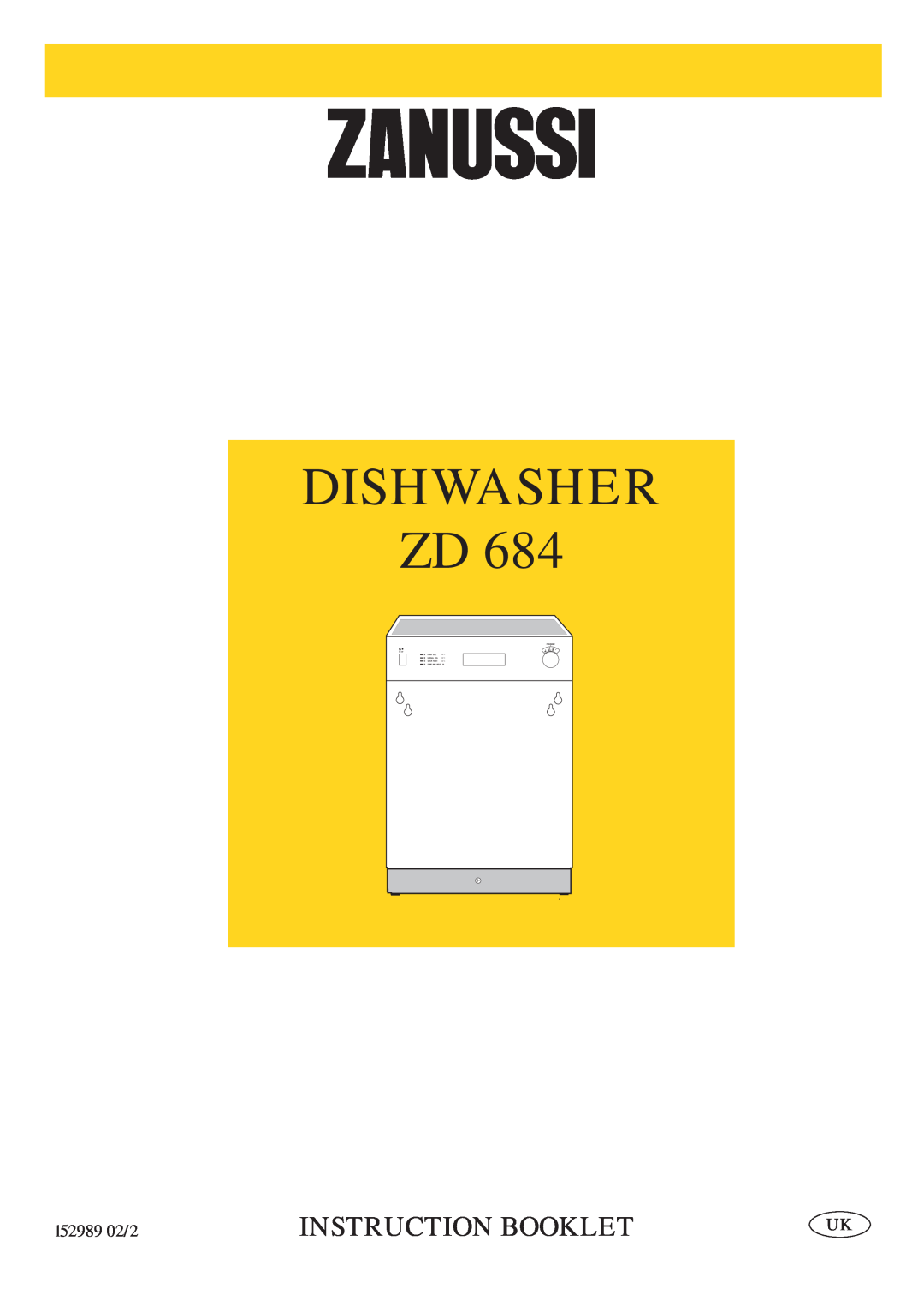 Zanussi ZD 684 manual Dishwasher Zd, Instruction Booklet, 152989 02/2 