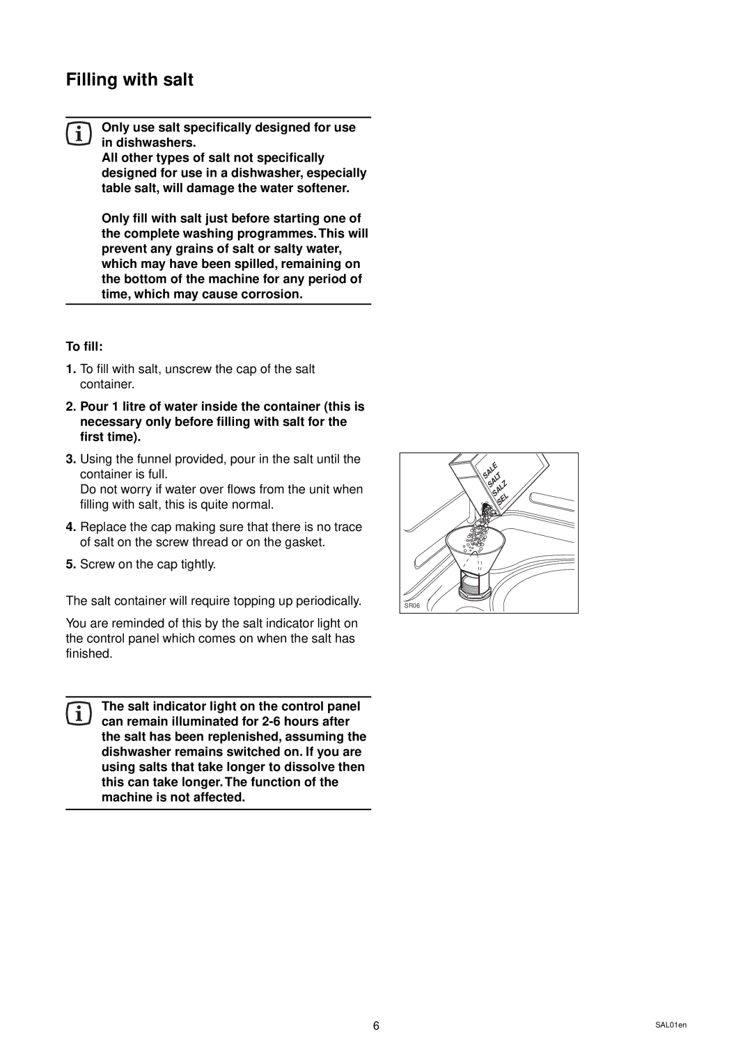 Zanussi ZD 686 manual Filling with salt 