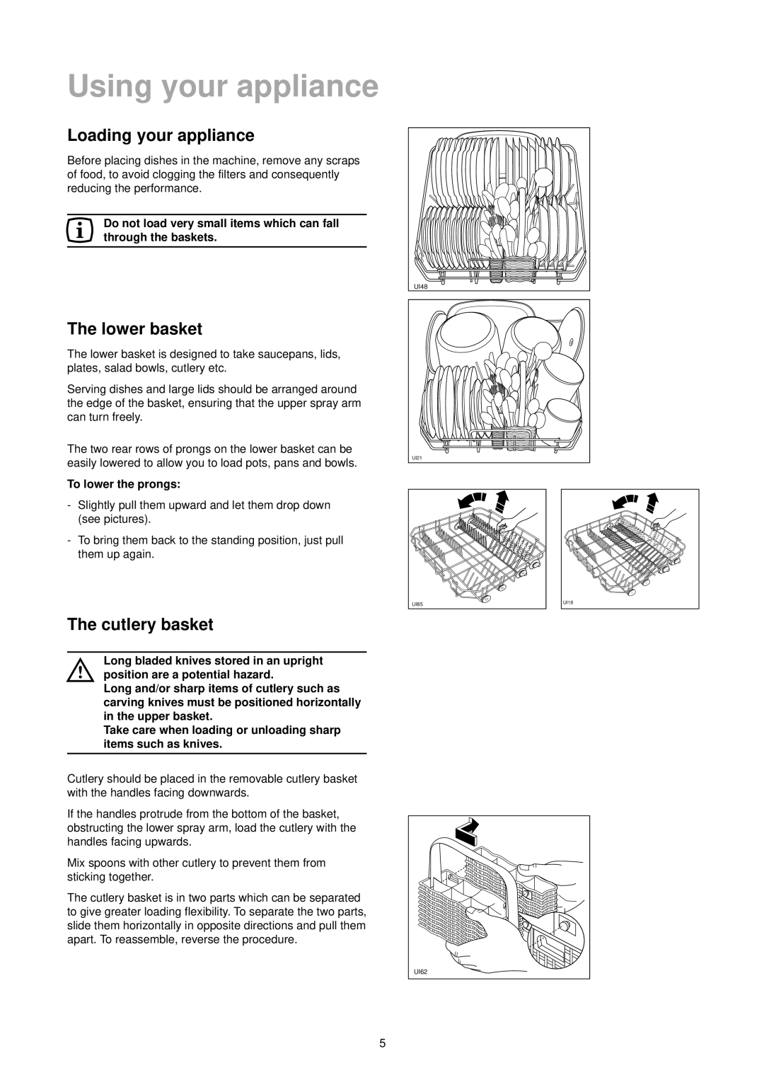Zanussi ZD 694 manual Using your appliance, Loading your appliance, Lower basket, Cutlery basket, To lower the prongs 