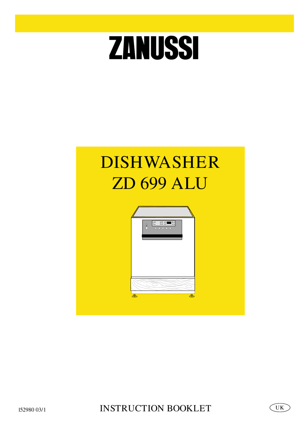 Zanussi ZD 699 ALU manual Dishwasher 