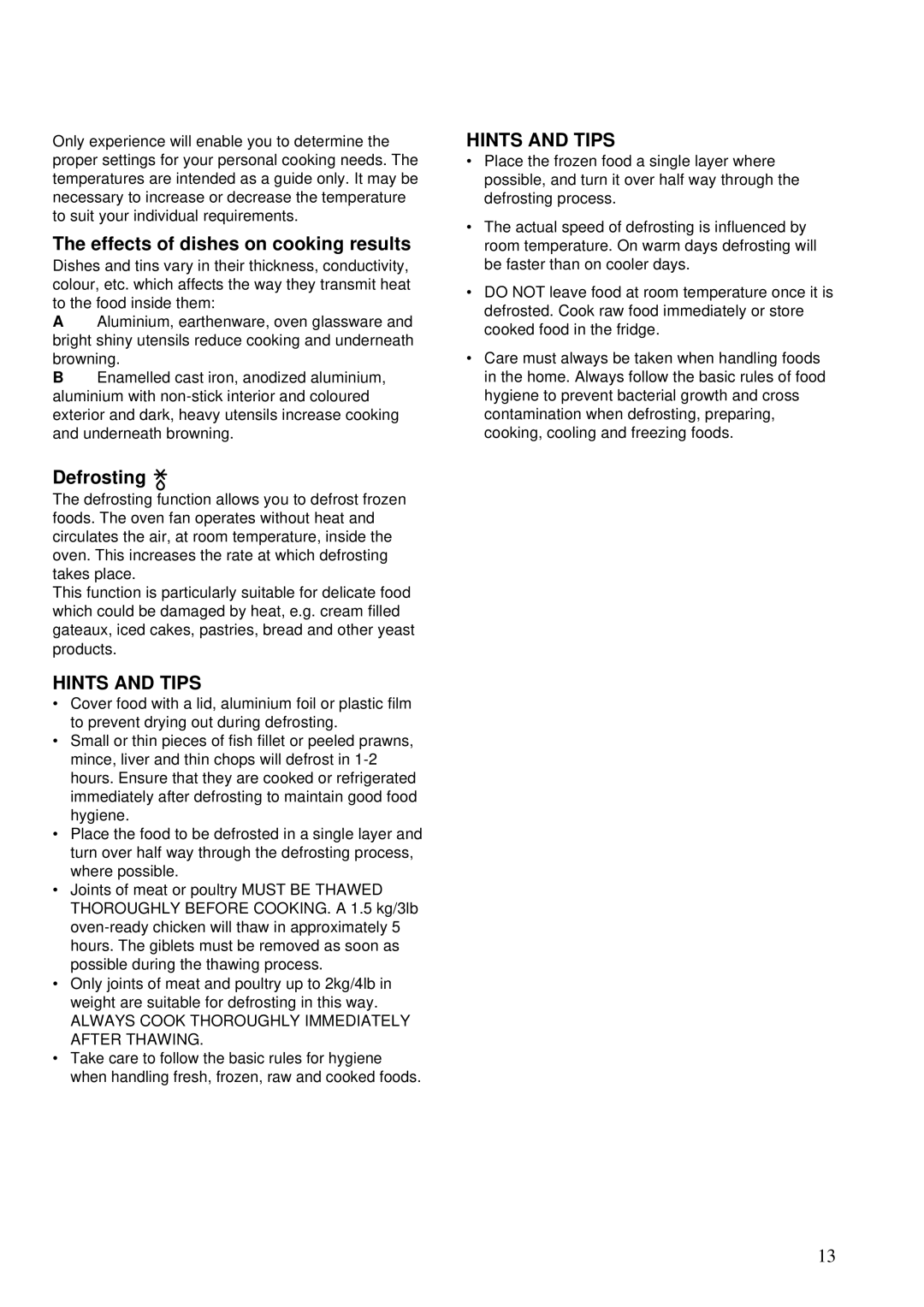 Zanussi ZDA 45 installation manual Effects of dishes on cooking results, Defrosting 