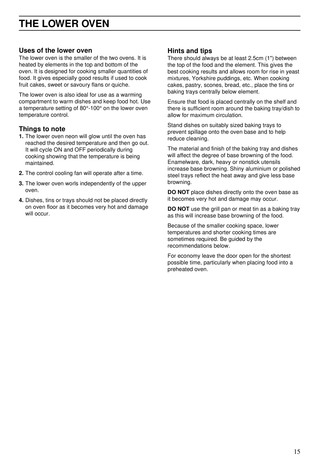 Zanussi ZDA 45 installation manual Lower Oven, Uses of the lower oven, Things to note, Hints and tips 