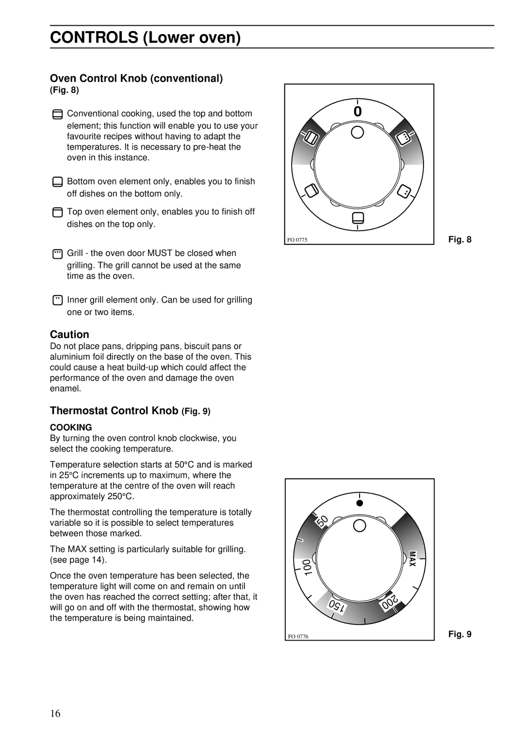 Zanussi ZDA 55 installation manual Controls Lower oven, Oven Control Knob conventional 