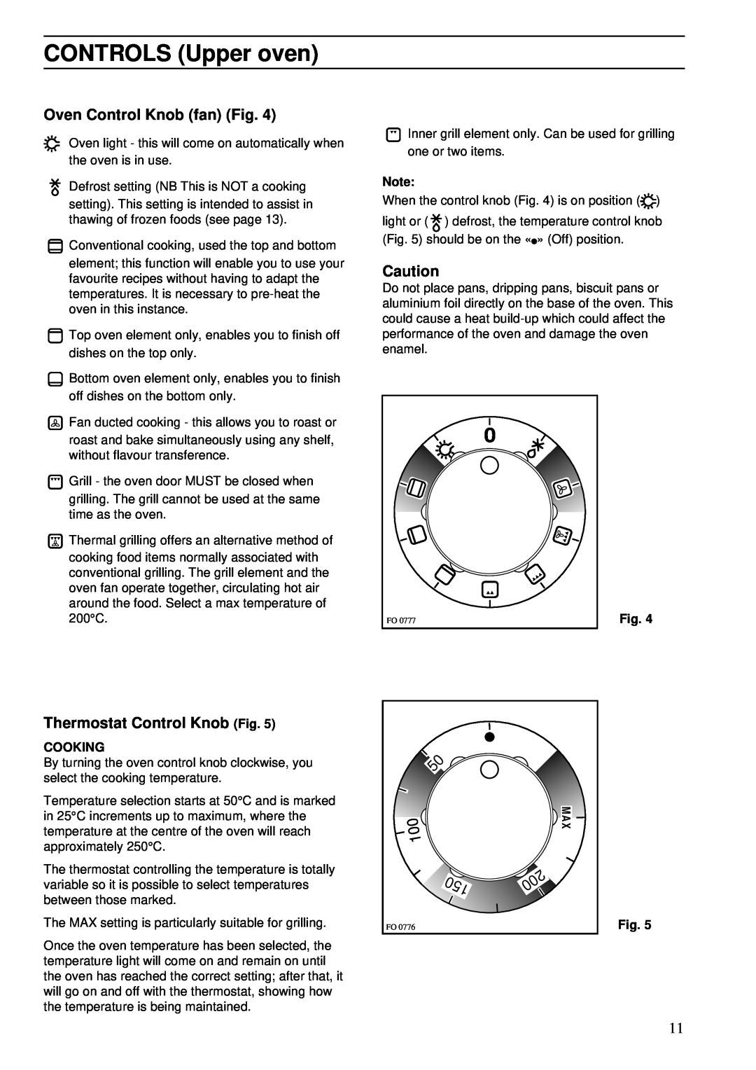 Zanussi ZDA 55 installation manual CONTROLS Upper oven, Oven Control Knob fan Fig, Thermostat Control Knob Fig 