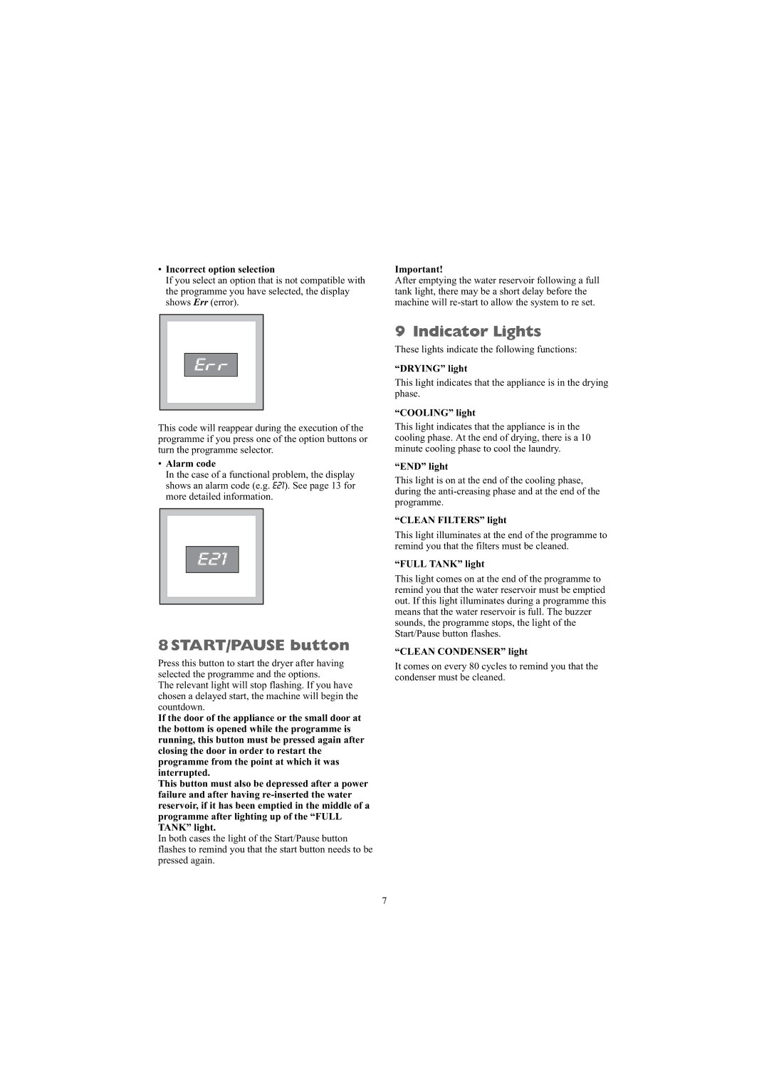 Zanussi ZDB 5377 W manual 8START/PAUSE button, Indicator Lights 