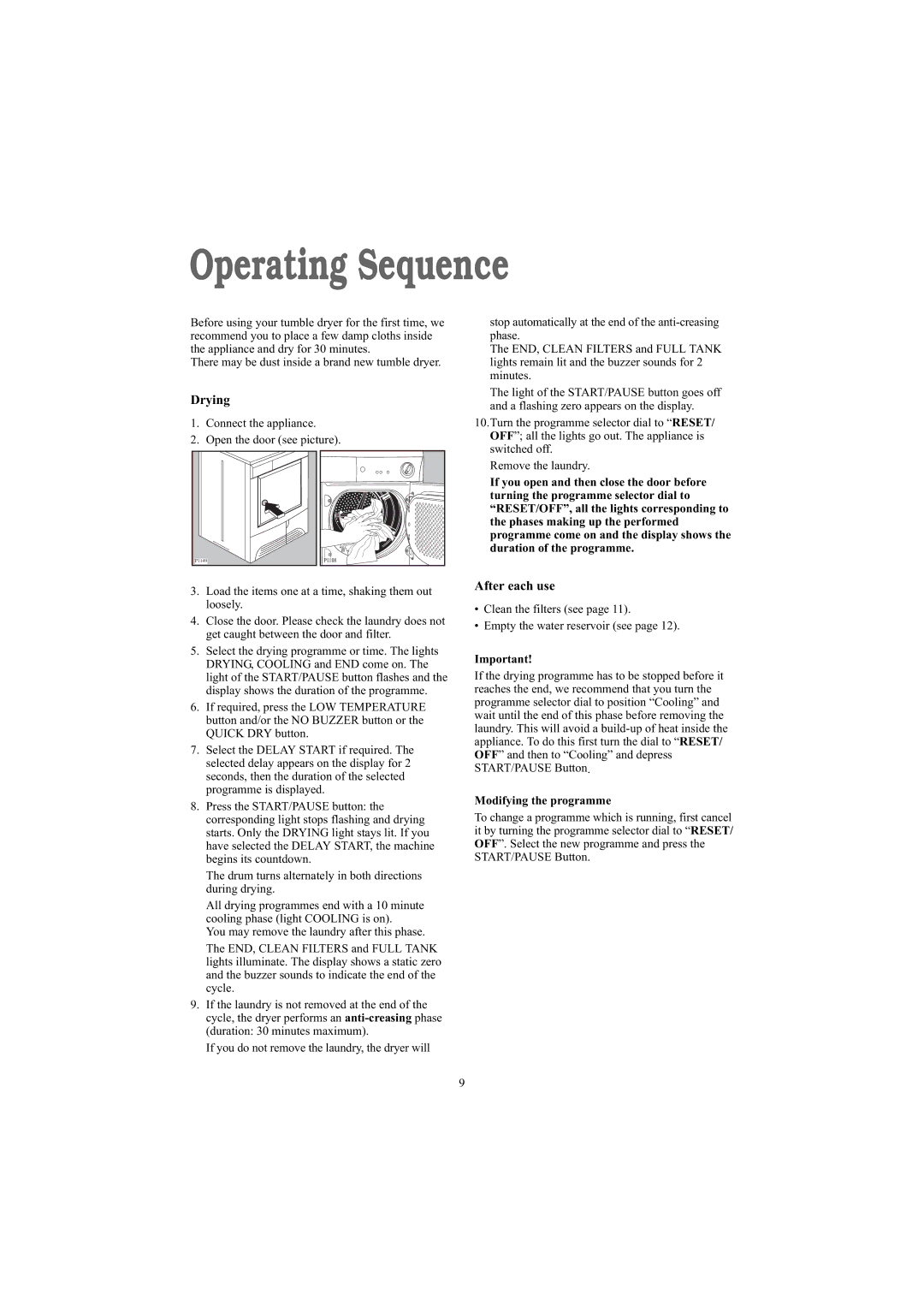 Zanussi ZDB 5377 W manual Operating Sequence, Modifying the programme 