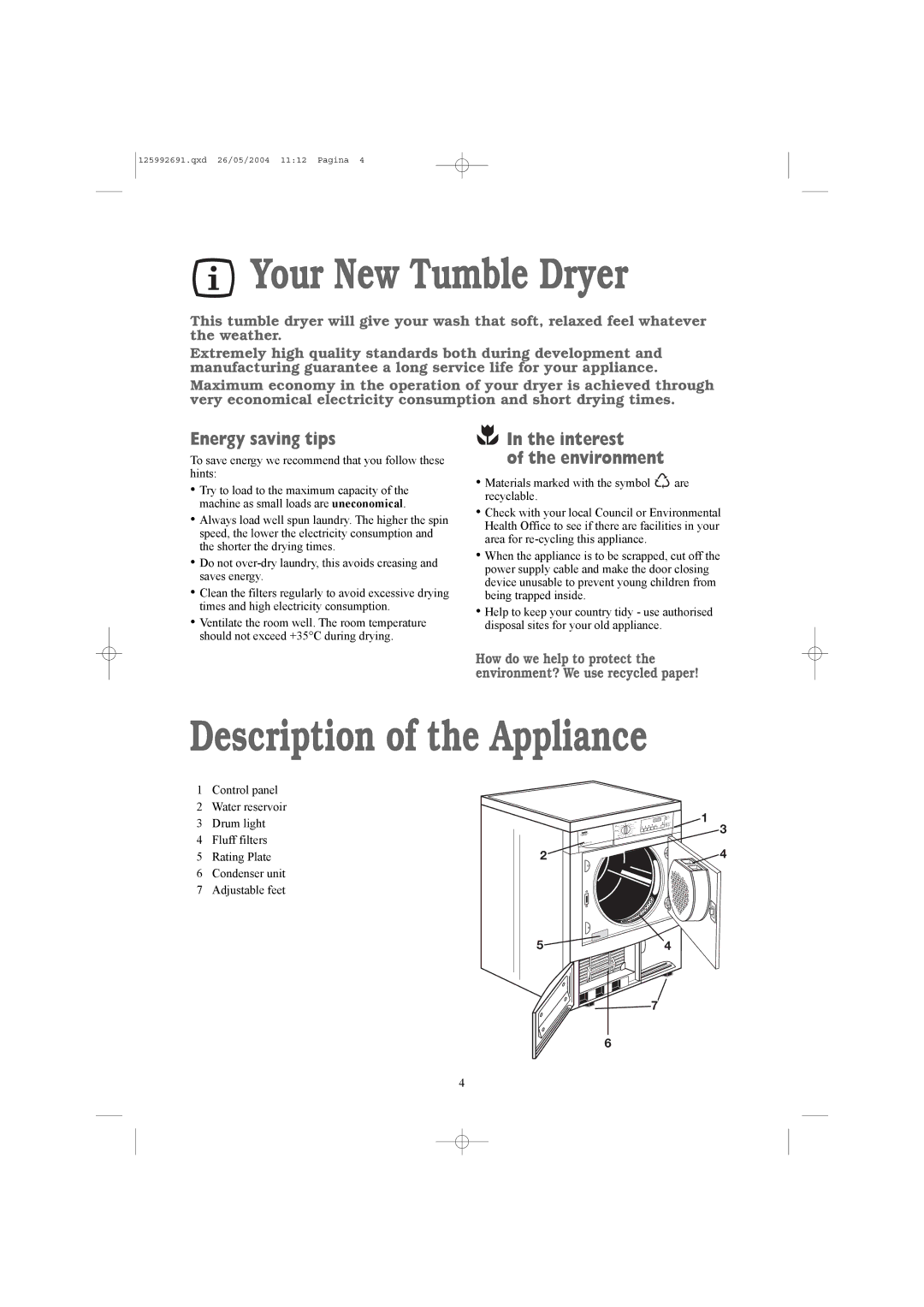 Zanussi ZDC 5350 W manual Your New Tumble Dryer, Description of the Appliance, Energy saving tips, Interest Environment 