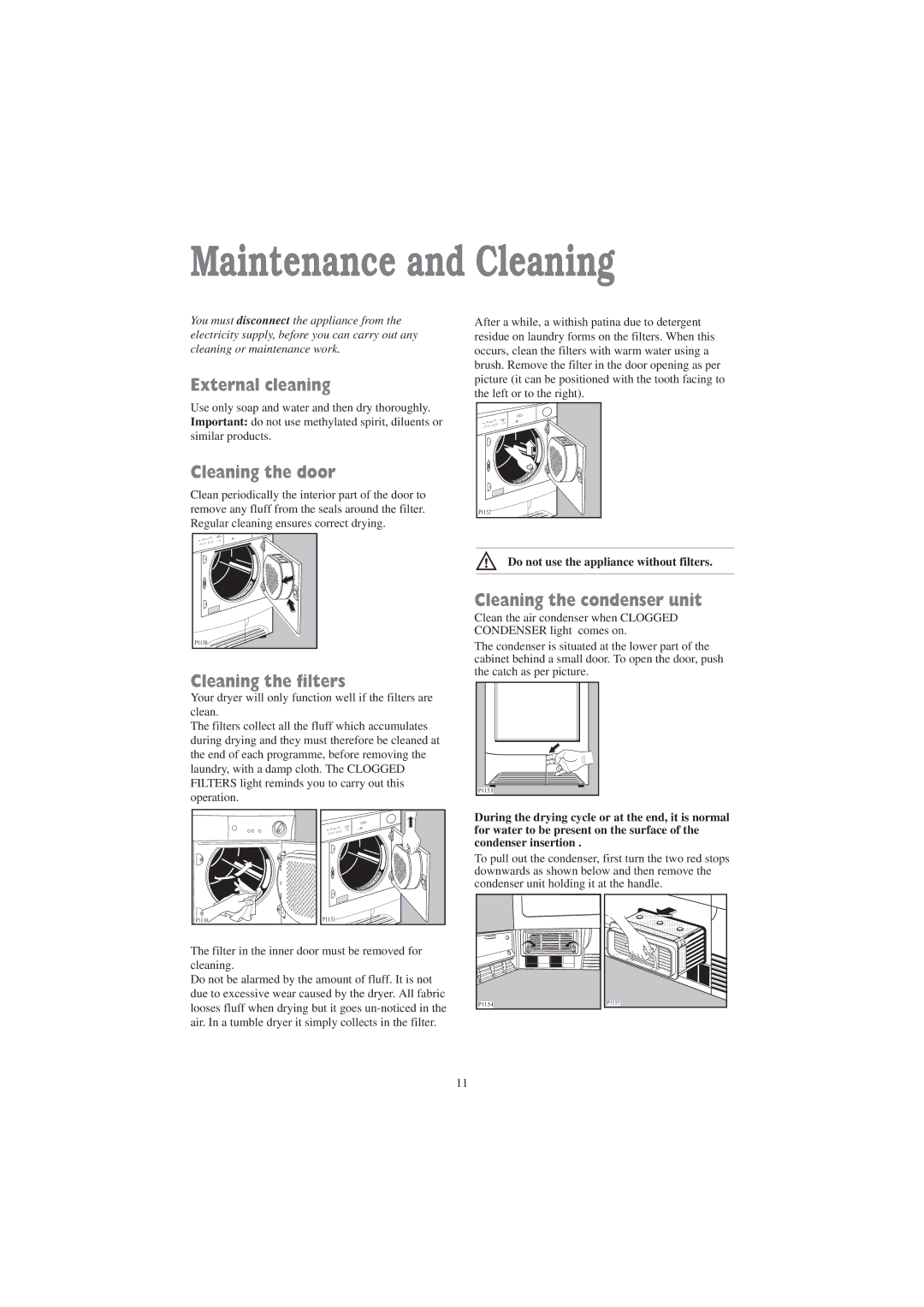 Zanussi ZDC 5370 W manual Maintenance and Cleaning, External cleaning, Cleaning the door, Cleaning the filters 