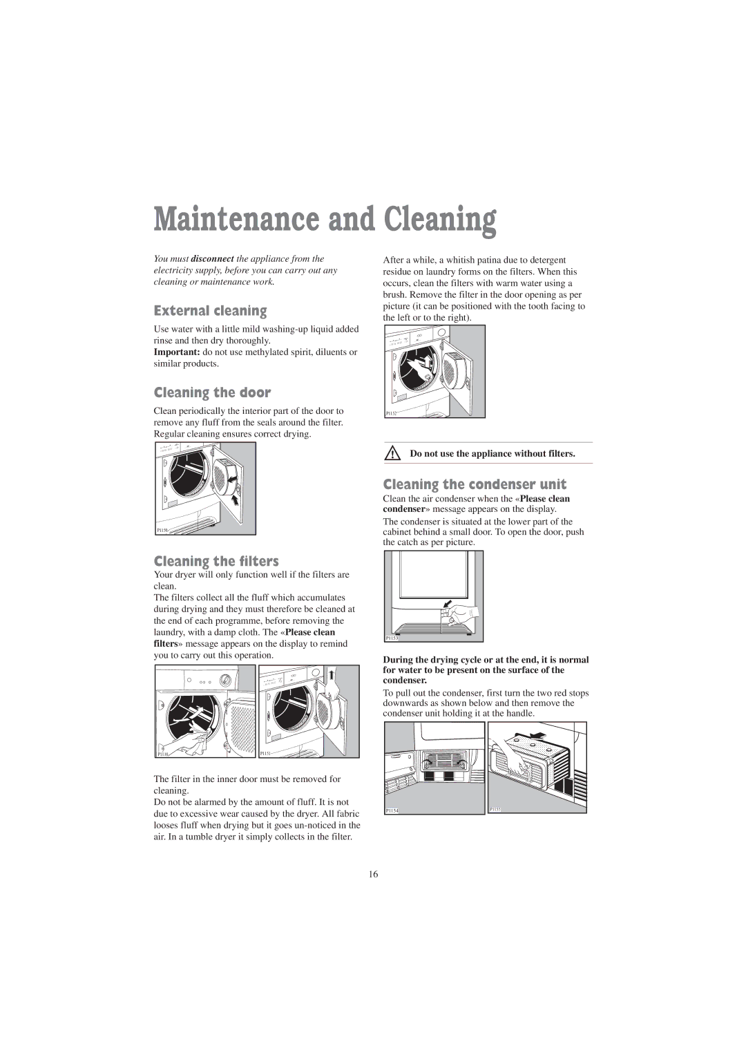 Zanussi ZDC 5375 W manual Maintenance and Cleaning, External cleaning, Cleaning the door, Cleaning the filters 